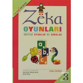 ZEKA OYUNLARI 3 12 YAŞ VE ÜSTÜ - MÜRŞİDE UYSAL;ASIM UYSAL