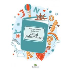 Zeka ve Dikkat Geliştiren Çizgi Çalışmaları - Bookalemun Yayınları
