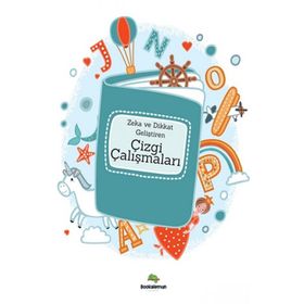 Zeka ve Dikkat Geliştiren Çizgi Çalışmaları - Bookalemun Yayınları