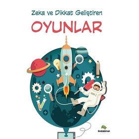 Zeka ve Dikkat Geliştiren Oyunlar - Bookalemun Yayınları