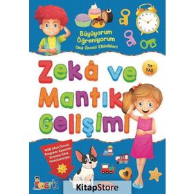 Zeka ve Mantık Gelişimi - Büyüyorum Öğreniyorum - Kolektif