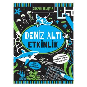 Zekani Geliştir – Deniz Altı Etkinlik - İş Bankası Kültür Yayınları