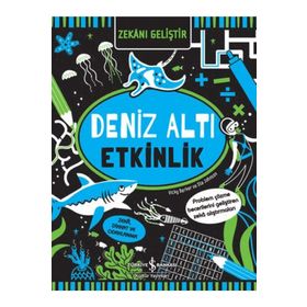 Zekani Geliştir – Deniz Altı Etkinlik - İş Bankası Kültür Yayınları