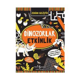 Zekani Geliştir – Dinozorlar Etkinlik - İş Bankası Kültür Yayınları