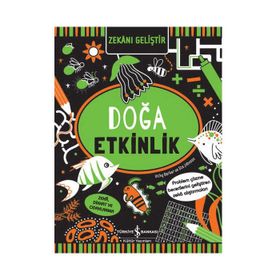 Zekanı Geliştir – Doğa Etkinlik - İş Bankası Kültür Yayınları