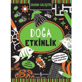 Zekanı Geliştir – Doğa Etkinlik - İş Bankası Kültür Yayınları