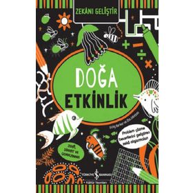 Zekanı Geliştir – Doğa Etkinlik - İş Bankası Kültür Yayınları