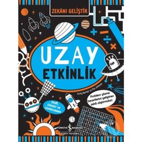 Zekani Geliştir – Uzay Etkinlik - İş Bankası Kültür Yayınları