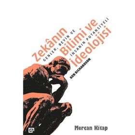 Zekanın Bilimi ve İdeolojisi - Ken Richardson