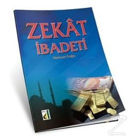 ZEKAT İBADETI - MEHMET DOĞRU
