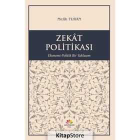 Zekat Politikası - Melih Turan
