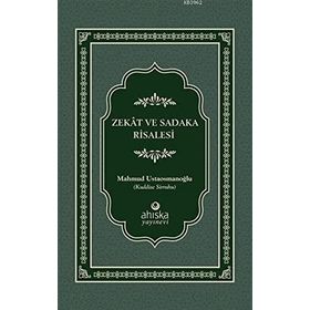 Zekat ve Sadaka Risalesi - Mahmud Ustaosmanoğlu
