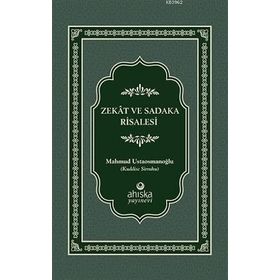 Zekat ve Sadaka Risalesi - Mahmud Ustaosmanoğlu