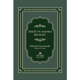 Zekat ve Sadaka Risalesi - Mahmud Ustaosmanoğlu