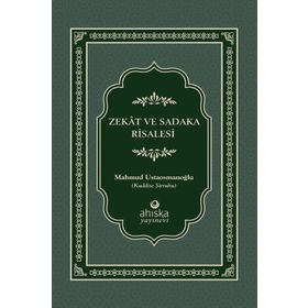 Zekat ve Sadaka Risalesi - Mahmud Ustaosmanoğlu