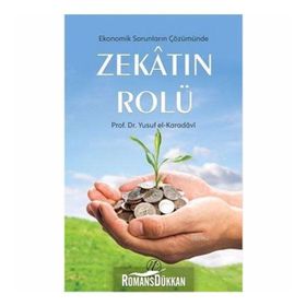 Zekatın Rolü - yusuf el karadawi