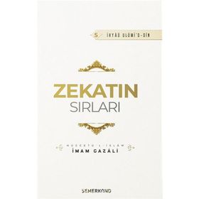 Zekatın Sırları 5 - İmam Gazali