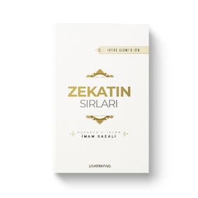 Zekatın Sırları 5 - İmam Gazali