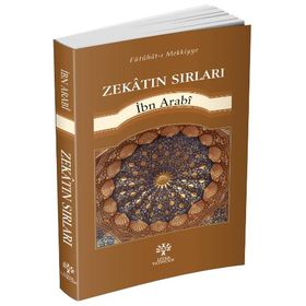 Zekatın Sırları - Muhyiddin İbni Arabi