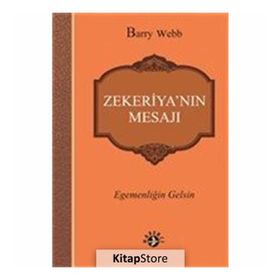 Zekeriya’nın Mesajı - Barry Webb