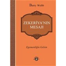Zekeriya’nın Mesajı - Barry Webb