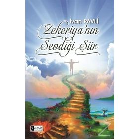 Zekeriya’nın Sevdiği Şiir - İvan Pavli