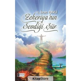 Zekeriya’nın Sevdiği Şiir - İvan Pavli