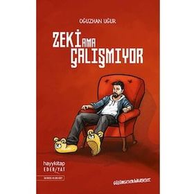 Zeki Ama Çalışmıyor - Oğuzhan Uğur