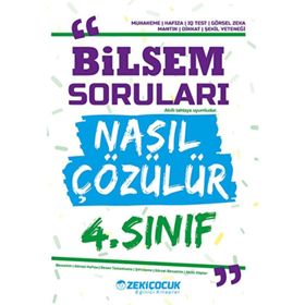 Zeki Çocuk Yayınları - 4. Sınıf Bilsem Soruları Nasıl Çözülür