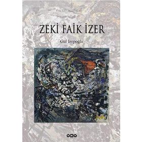 ZEKI FAIK İZER - GÜL İREPOĞLU (ISBN:9789750809019)