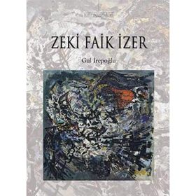 ZEKI FAIK İZER - GÜL İREPOĞLU (ISBN:9789750809019)