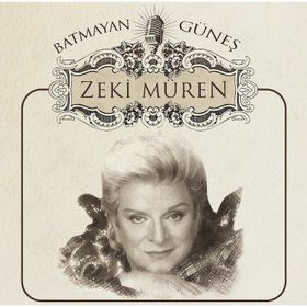 Zeki Müren / Batmayan Güneş