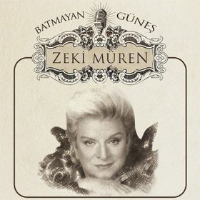 Zeki Müren / Batmayan Güneş