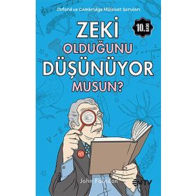 ZEKI OLDUĞUNU DÜŞÜNÜYOR MUSUN? OXFORD VE CAMBRIDGE MÜLAKAT SORULARI - JOHN FARNDON