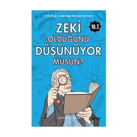 ZEKI OLDUĞUNU DÜŞÜNÜYOR MUSUN? OXFORD VE CAMBRIDGE MÜLAKAT SORULARI - JOHN FARNDON