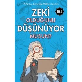 Zeki Olduğunu Hala Düşünüyor Musun? - John Farndon