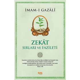 Zekât - Sırları ve Fazileti - Kolektif