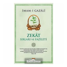 Zekât - Sırları ve Fazileti - Kolektif