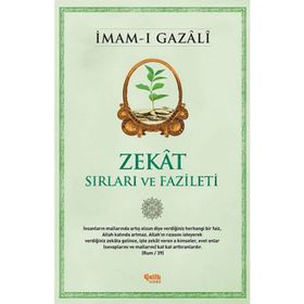 Zekât - Sırları ve Fazileti - Kolektif