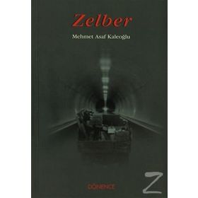 Zelber - Mehmet Asaf Kaleoğlu