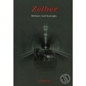 Zelber - Mehmet Asaf Kaleoğlu