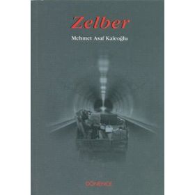 Zelber - Mehmet Asaf Kaleoğlu