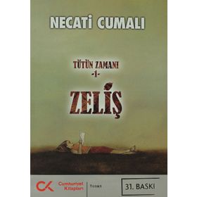 Zeliş Tütün Zamanı 1 - Necati Cumalı