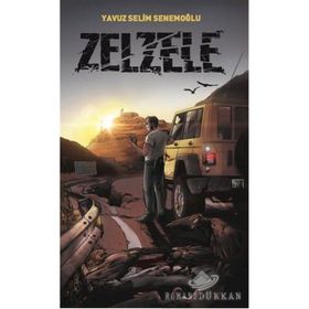 Zelzele - Yavuz Selim Senemoğlu