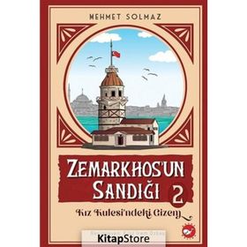 Zemarkhos'un Sandığı 2 - Kız Kulesindeki Gizem - Mehmet Solmaz