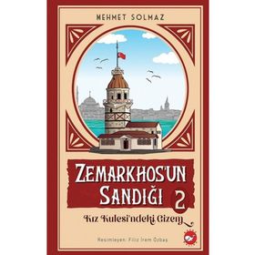 Zemarkhos'un Sandığı 2 - Kız Kulesindeki Gizem - Mehmet Solmaz