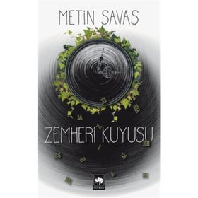 ZEMHERI KUYUSU - METIN SAVAŞ