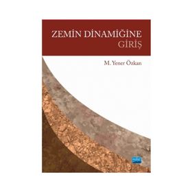 Zemin Dinamiğine Giriş - Mehmet Yener Özkan