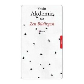 ZEN BILDIRGESI - YASIN AKDEMIR