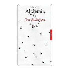ZEN BILDIRGESI - YASIN AKDEMIR